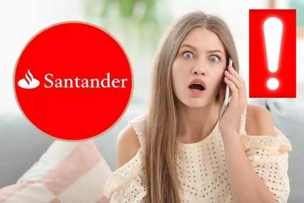 Mujer sorprendida hablando por teléfono con el logo de Santander y un signo de exclamación rojo en el fondo.