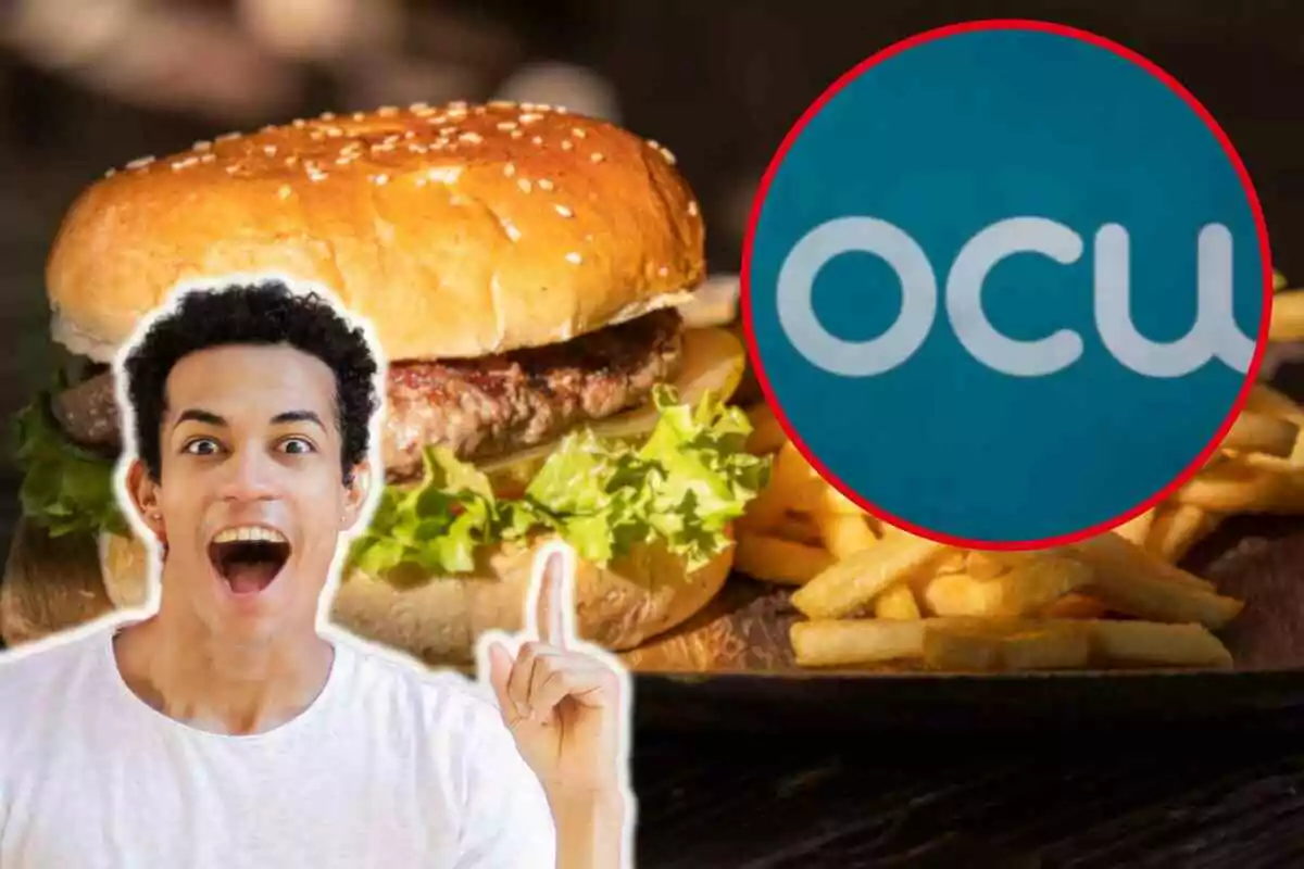 Un hombre emocionado señala hacia una hamburguesa con patatas fritas y un logotipo de OCU.